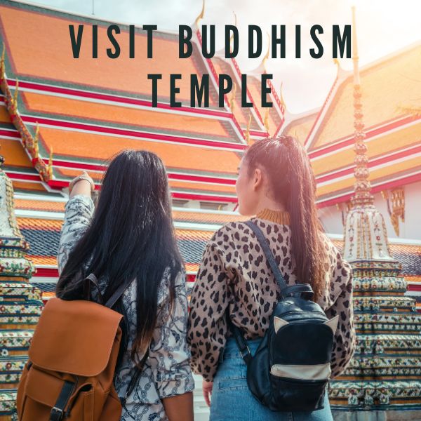 visit buddhism temple